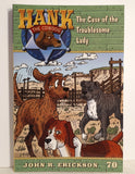 Hank The Cow Dog - The Case of the Troublesome Lady