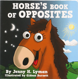 Horse's Book of Opposites
