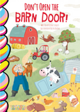 Don't Open the Barn Door!
