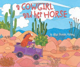 A Cowgirl and Her Horse Hardcover