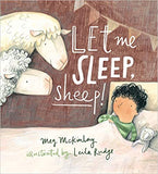 Let Me Sleep, Sheep! Hardcover